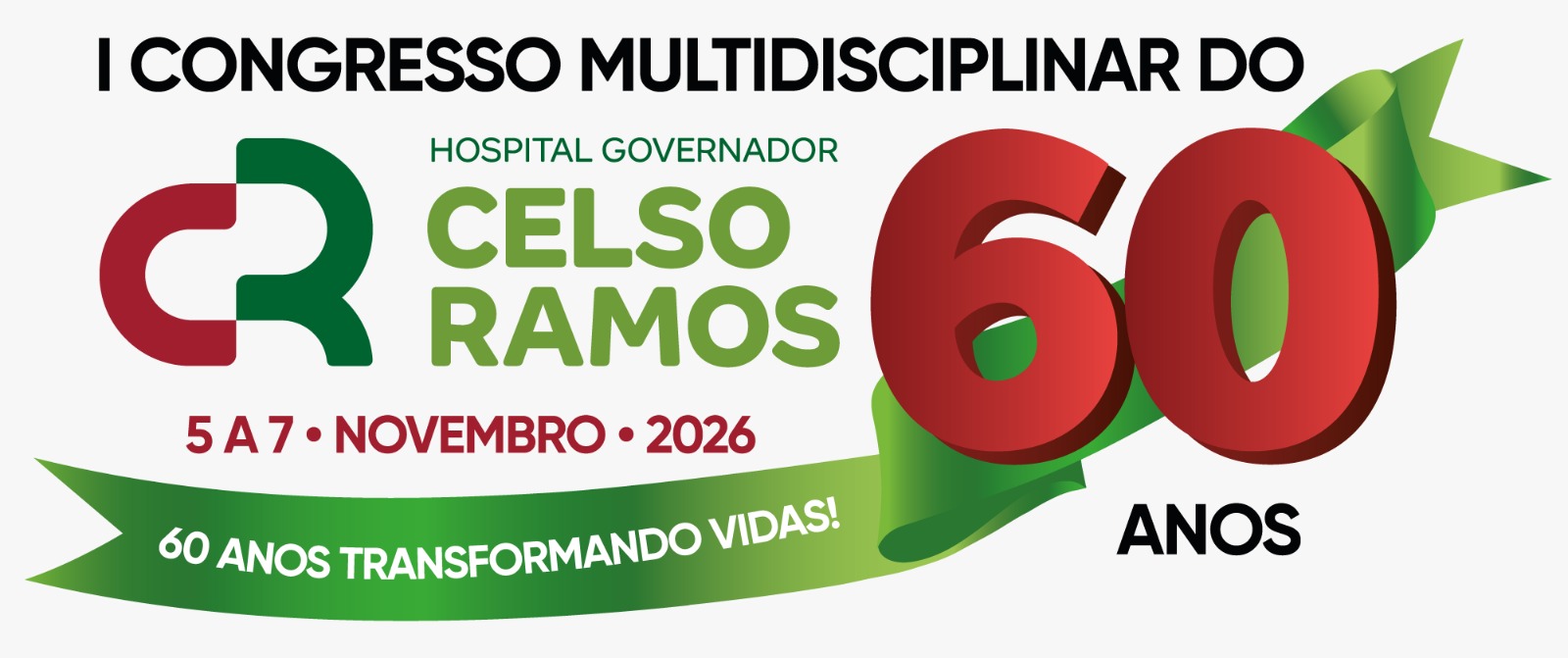 I Congresso Multidisciplinar do Hospital Governador Celso Ramos